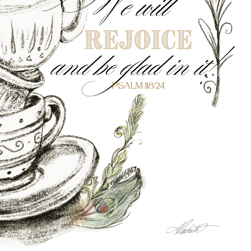 Bible Verse Psalm 118:24 Watercolor Matte Poster — "Today is the day that the Lord has made" Teacups & Roses Wall Art