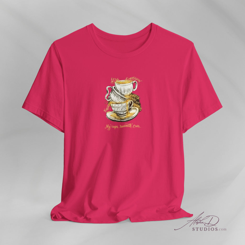 My Cups Runneth Over Jesus T-Shirt | Rivers of Gold, Divine Abundance, Praise Worship